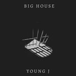 cover: Young J - Big House