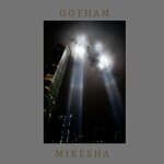 cover: Mikesha - Gotham