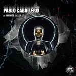 cover: Pablo Caballero - Infinite Fallen