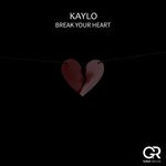 cover: Kaylo - Break Your Heart (Original Mix)