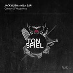 cover: Jack Rush|Milk Bar - Garden Of Happiness