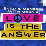 cover: Marnik|Skar & Manfree - Love Is The Answer