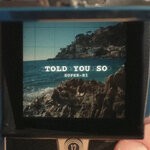 cover: Super-hi - Told You So