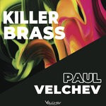 cover: Paul Velchev - Killer Brass