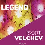 cover: Paul Velchev - Legend