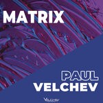 cover: Paul Velchev - Matrix