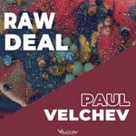 cover: Paul Velchev - Raw Deal