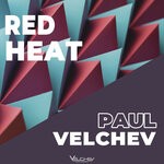 cover: Paul Velchev - Red Heat