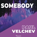 cover: Paul Velchev - Somebody