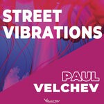 cover: Paul Velchev - Street Vibrations