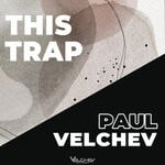 cover: Paul Velchev - This Trap