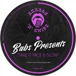 cover: Babs Presents - Take It Nice & Slow