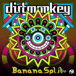 cover: Dirt Monkey - Banana Split EP