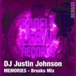 cover: Dj Justin Johnson - MEMORIES (Breaks Mix)