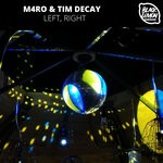 cover: M4ro|Tim Decay - Left, Right