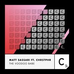 cover: Chrstphr|Matt Sassari - The Voodoo Babe (Extended Mix)