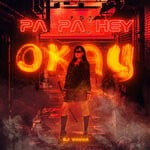 cover: Dj Vavva - Pa Pa Hey Okay