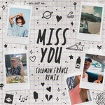 cover: Fox Stevenson - Miss You (Solomon France Remix)