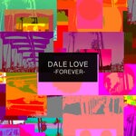 cover: Dale Love - Forever