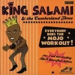 cover: King Salami & The Cumberland Three - Mojo Workout