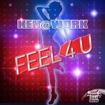 cover: Ken@work - Feel 4 U