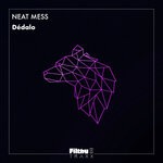 cover: Neat Mess - Dedalo