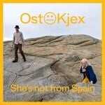 cover: Ost & Kjex|Tracee Meyn - She's Not From Spain