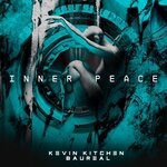 cover: Baureal|Kevin Kitchen - Inner Peace