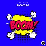 cover: Fat Falcon - Boom