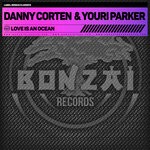 cover: Danny Corten|Youri Parker - Love Is An Ocean (Extended Mix)