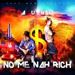 cover: Auba - No Me Nah Rich