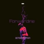 cover: Forwardine - Determination