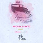 cover: Andrea Sabato - Nenia (Albotech Vocal Mix)