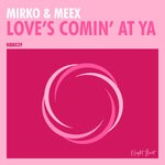 cover: Mirko & Meex - Love's Comin' At Ya