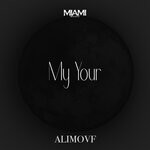 cover: Alimovf - My Your