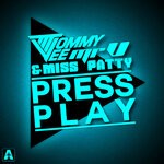 cover: Tommy Vee|Miss Patty|Mr. V - Press Play