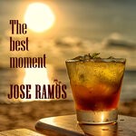 cover: Jose Ramos - The Best Moment