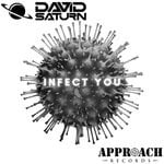 cover: David Saturn - Infect You