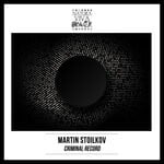 cover: Martin Stoilkov - Criminal Record