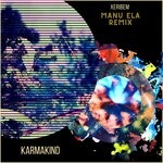 cover: Karmakind|Manu Ela - Xeribem (Manu Ela Remix)