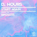 cover: D. Hours - Start Again