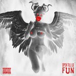 cover: Open Till L8 - Fun (Explicit)