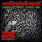 cover: Soundscape - Playing With Lives EP