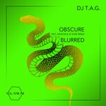 cover: Dj T.a.g. - Obscure