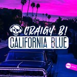 cover: Craigy B! - California Blue