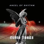 cover: Curio Tones - Angel Of Rhythm