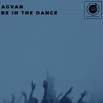 cover: Agvan - Be In The Dance