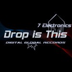 cover: 7 Electronics - Drop Is This