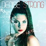 cover: Denise - Strong