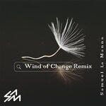 cover: Samuel La Manna - Wind Of Change (Special Ambient Remix)